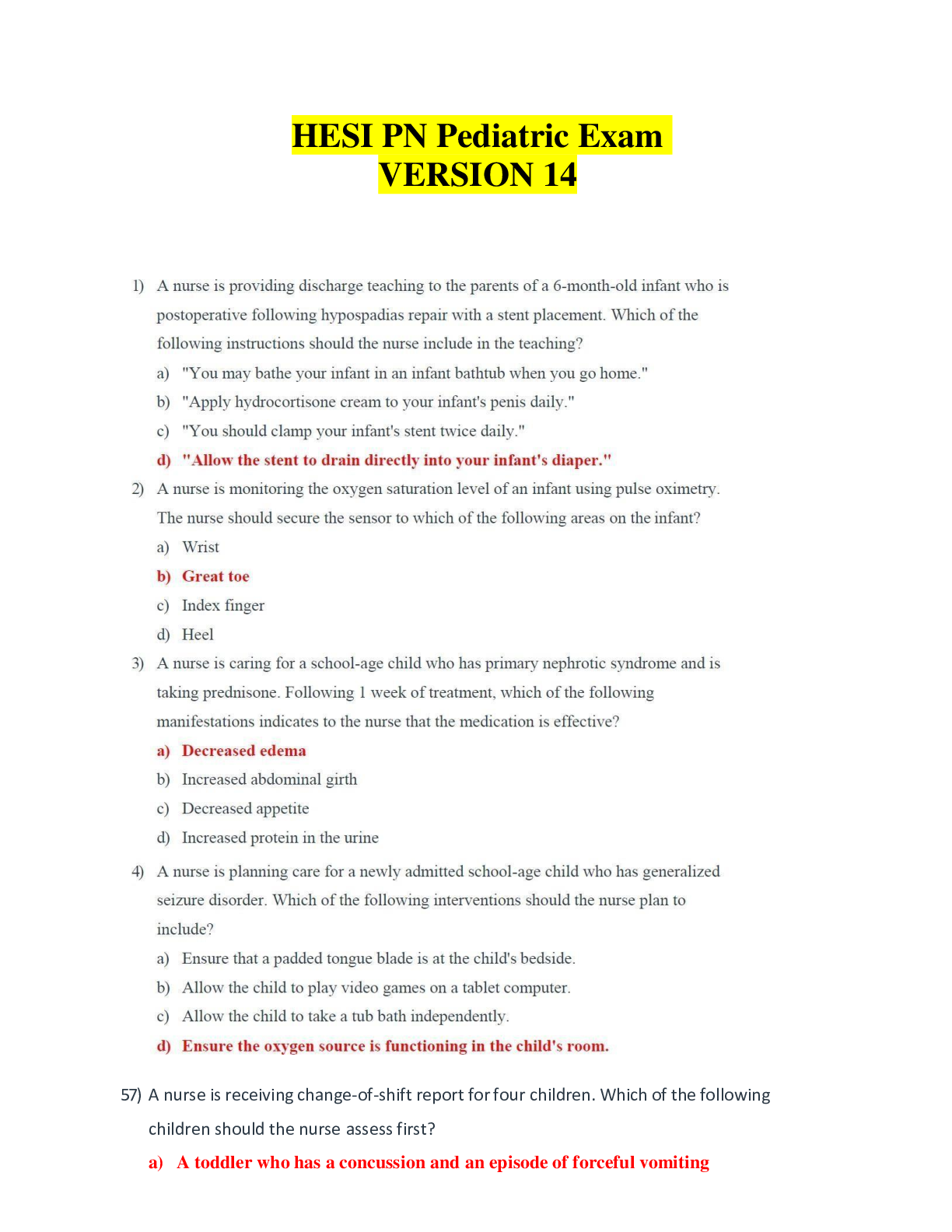 Recommended document preview for   HESI PN Pediatric Exam Vversion 14 Questions & Answers with Rationale
